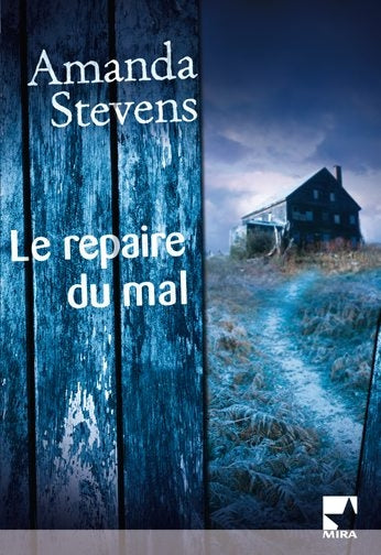 Le repaire du mal