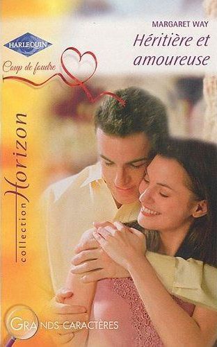 Héritière et amoureuse