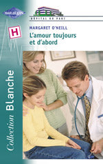 L'amour, toujours et d'abord