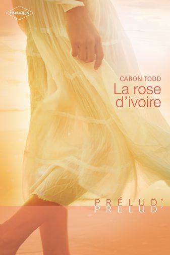 La rose d'ivoire