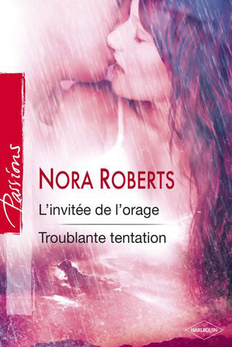 L'invitée de l'orage ; troublante tentation