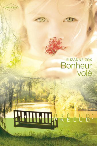 Bonheur volé