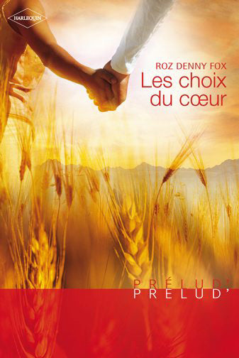 Les choix du coeur