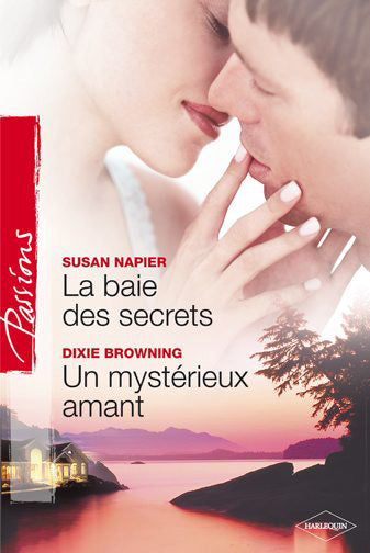 La baie des secrets ; un mystérieux amant