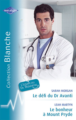 Le défi du Dr. Avanti ; le bonheur à Mount Pryde