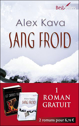 Sang froid ; le carnet noir