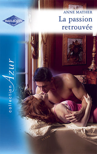 La passion retrouvée