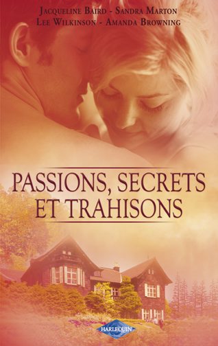 Pack découverte ; délicieuse vengeance ; le retour de Glenn Parker ; le secret du passé ; revanche et passion