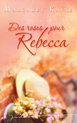 Des roses pour Rebecca