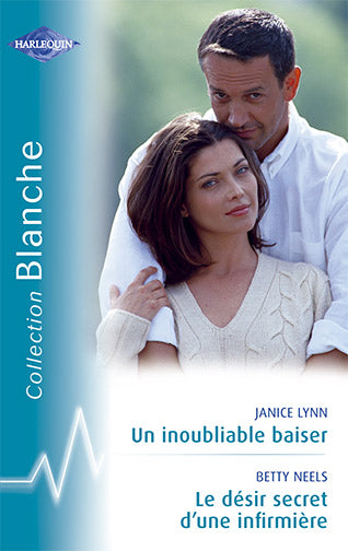 Un inoubliable baiser ; le désir secret d'une infirmière