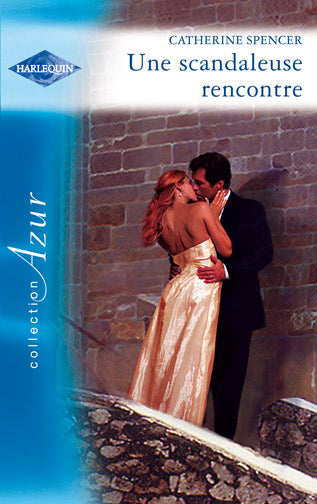 Une scandaleuse rencontre