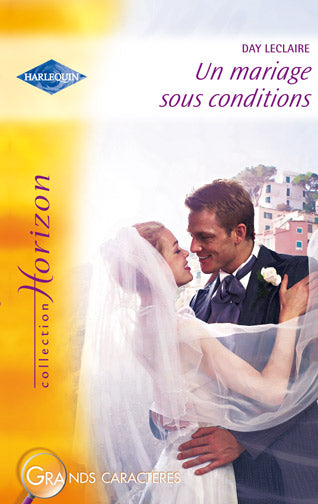 Un mariage sous conditions