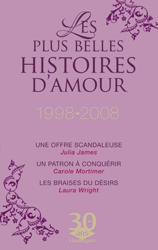 Une offre scandaleuse ; un patron à conquérir ; les braises du désir