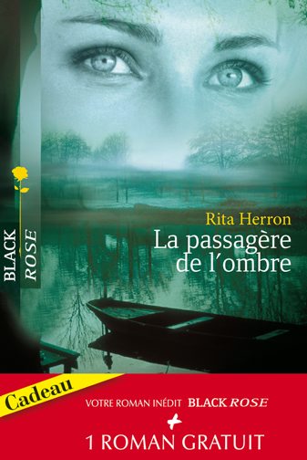 La passagère de l'ombre ; troublante protection