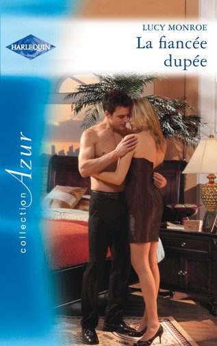 La fiancée dupée