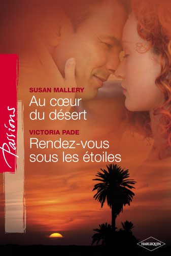 Au coeur du désert ; rendez-vous sous les étoiles