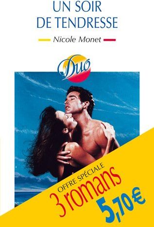 Secrète harmonie ; rendez-vous sous les étoiles ; un soir de tendresse