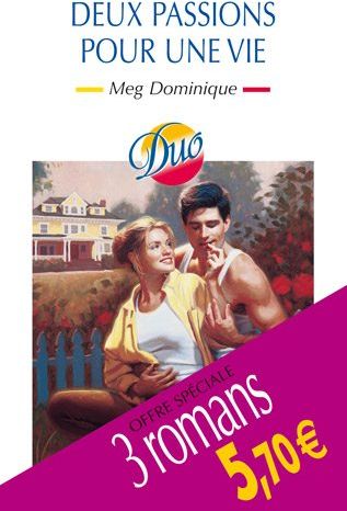 La fiancée du milliardaire ; deux coeurs fiers ; deux passions pour une vie
