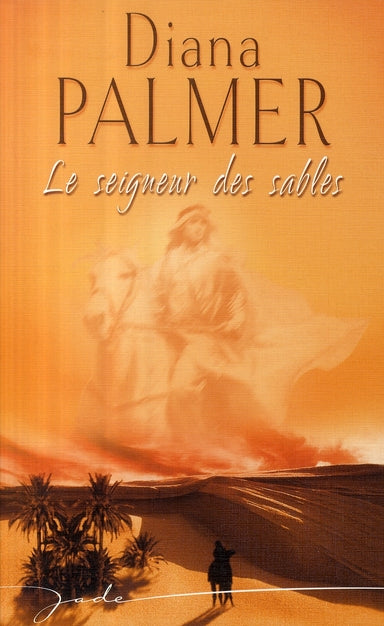 Le seigneur des sables
