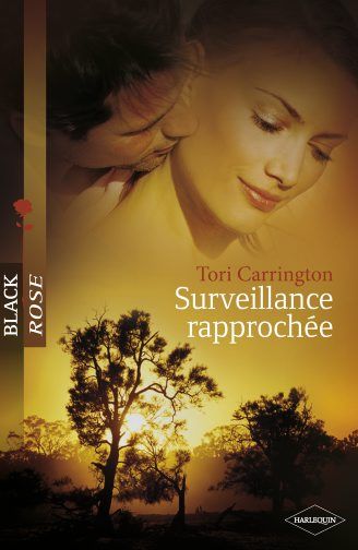 Surveillance rapprochée