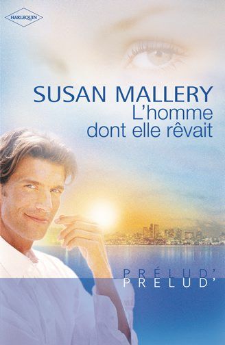 L'homme dont elle rêvait