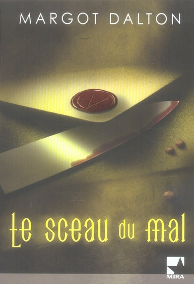 Le sceau du mal