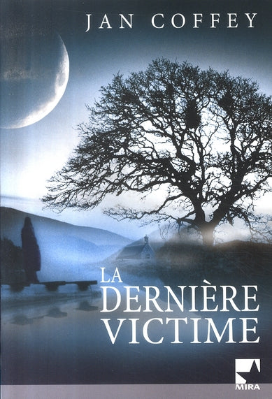 La dernière victime