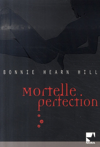 Mortelle perfection