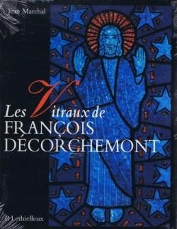Les vitraux de francois decorchemont