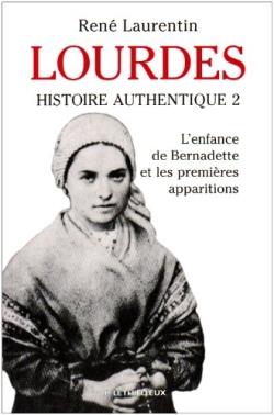 Lourdes, histoire authentique Tome 2 : l'enfance de Bernadette et les premières apparitions