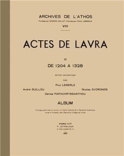 Actes lavra t.2 ; de 1204-1328