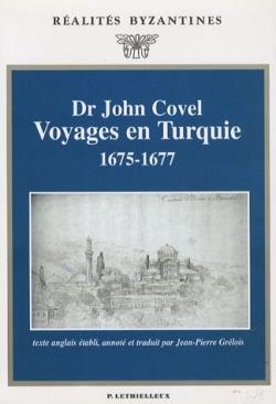 Voyages en turquie, 1675-1677