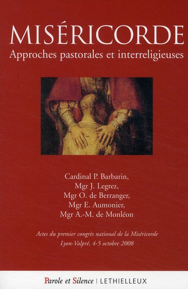 Miséricorde ; approches pastorales et interreligieuses
