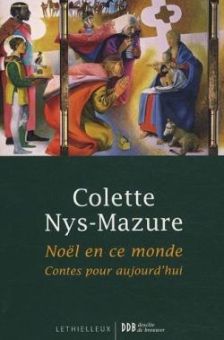 Noël en ce monde ; contes pour aujourd'hui