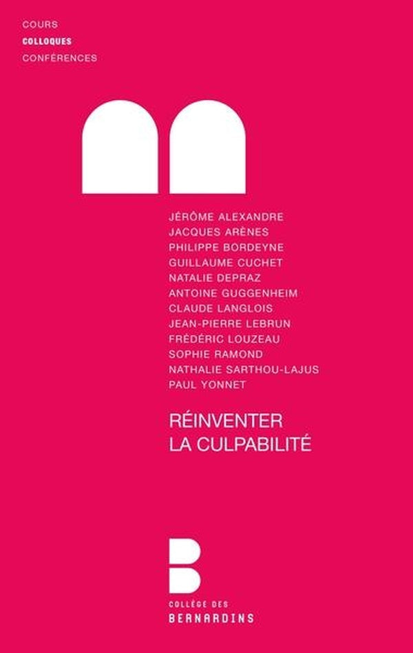 Réinventer la culpabilité