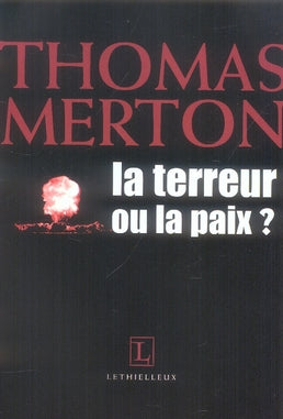 La terreur ou la paix
