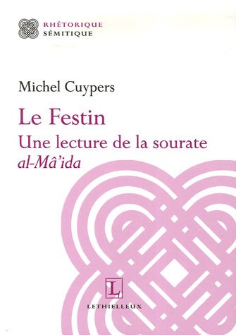 Le festin ; une lecture de la sourate al-mâ'ida