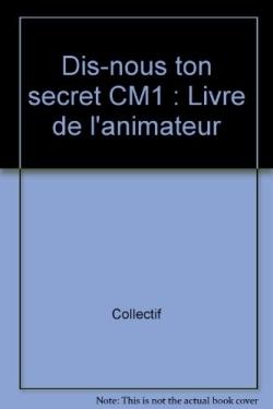 Dis-nous ton secret ; livre du catéchiste