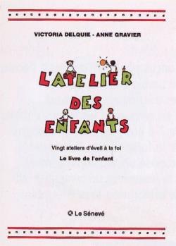 Atelier des enfants ; livre de l'enfant