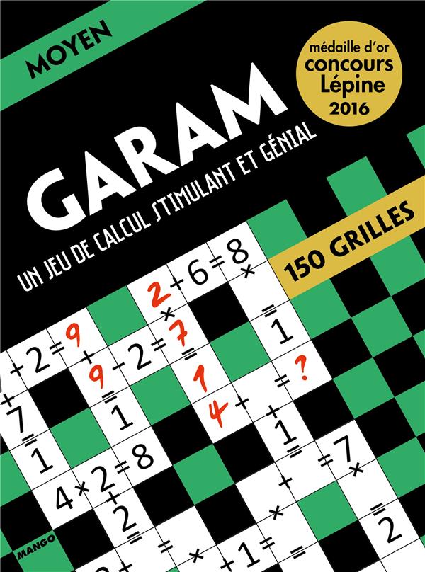 Garam ; niveau moyen ; un jeu de calcul stimulant et génial ; 150 grilles