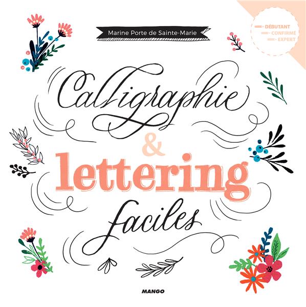 Calligraphie et lettering faciles - flash vidéo