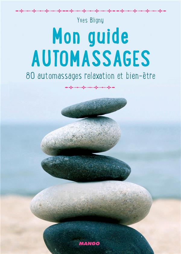 Mon guide automassages ; 80 automassages relaxation et bien-être ; coffret - flash vidéo