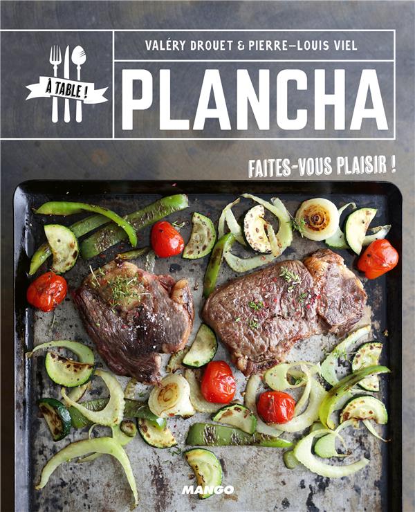 Plancha ; faites-vous plaisir ! - flash vidéo