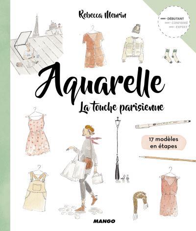 Aquarelle ; la touche parisienne - flash vidéo