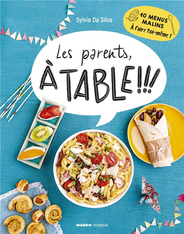 Les parents à table !!! 10 menus malins à faire toi-même ! - flash vidéo