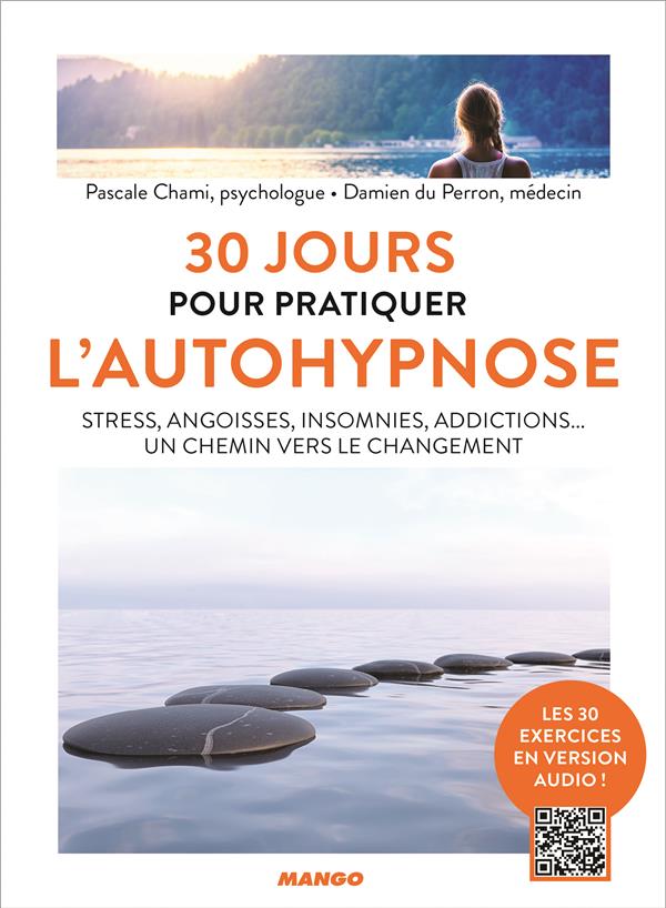 30 jours pour pratiquer l'autohypnose