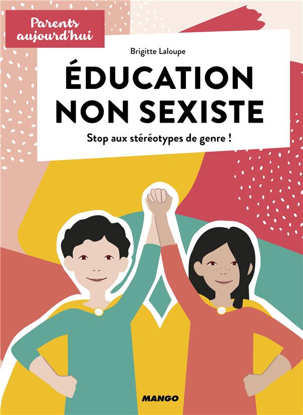 éducation non sexiste ; stop aux stéréotypes de genre ! - flash vidéo