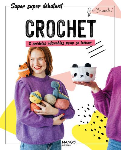 Crochet : 8 modèles adorables pour se lancer - flash vidéo