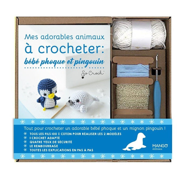 Mes adorables animaux à crocheter : bébé phoque et pingouin