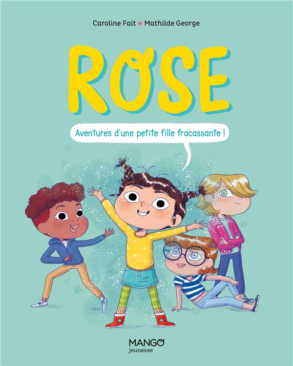 Rose : aventures d'une petite fille fracassante ! - flash vidéo